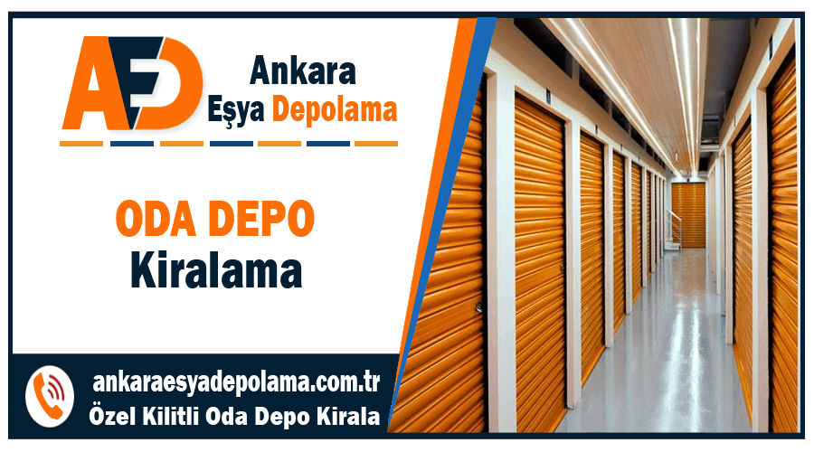 Oda depo Ankara oda depo kiralama fiyatları